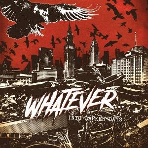 CD Shop - WHATEVER... INTO DARKER DAYS