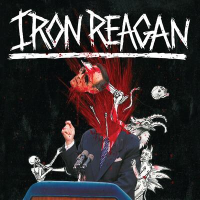 CD Shop - IRON REAGAN THE TYRANNY OF WILL LTD.