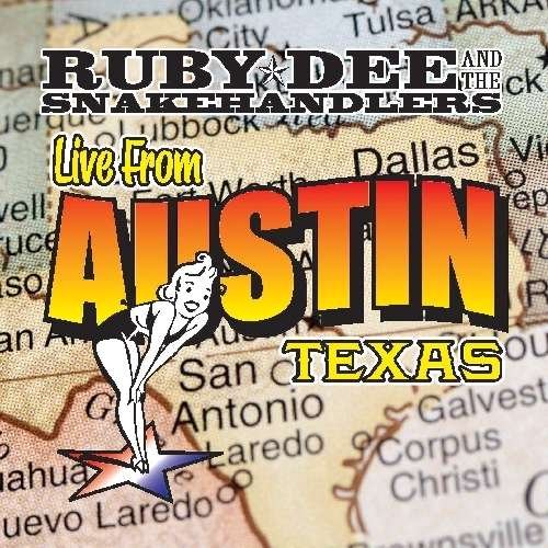 CD Shop - RUBY -& THE SNAKEHANDLERS- DEE LIVE FROM AUSTIN, TEXAS