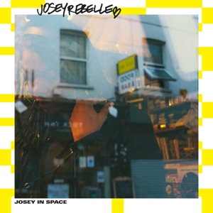 CD Shop - JOSEY REBELLE JOSEY IN SPACE