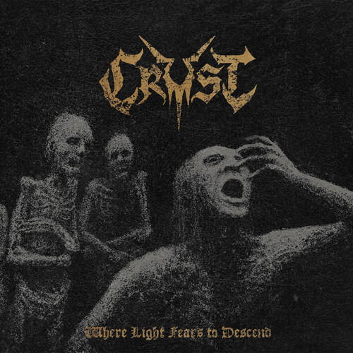 CD Shop - CRUST WHERE LIGHT FEARS TO D...