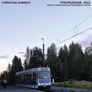 CD Shop - CHRISTINA KUBISCH,TRONDHEIM VOICES STROMSANGER 2022: FOR ...