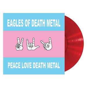 CD Shop - EAGLES OF DEATH METAL PEACE LOVE DEATH METAL