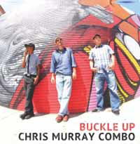 CD Shop - CHRIS MURRAY COMBO BUCKLE UP