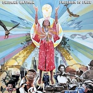 CD Shop - CHICANO BATMAN FREEDOM IS FREE