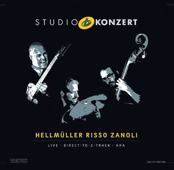 CD Shop - HELLMüLLER RISSO ZANOLI STUDIO KONZERT