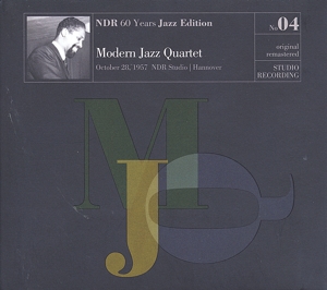 CD Shop - MODERN JAZZ QUARTET NDR 60 YEARS JAZZ EDIT...