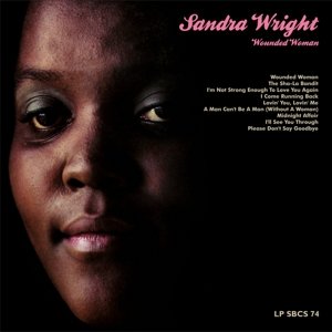 CD Shop - SANDRA WRIGHT WOUNDED WOMAN