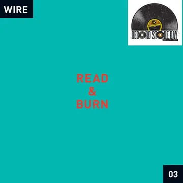 CD Shop - WIRE READ & BURN 03 +-