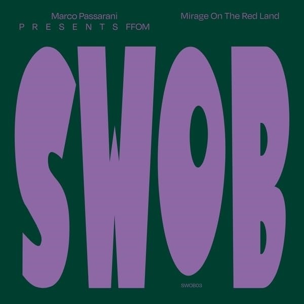 CD Shop - MARCO PASSARANI PRESENTS F.F.O.M. MIRAGE ON THE RED LAND