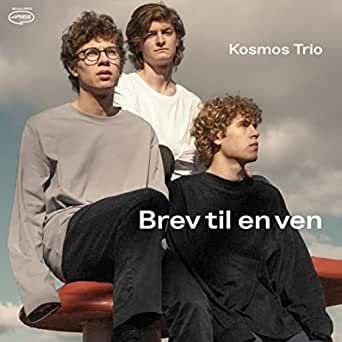 CD Shop - KOSMOS TRIO BREV TIL EN VEN