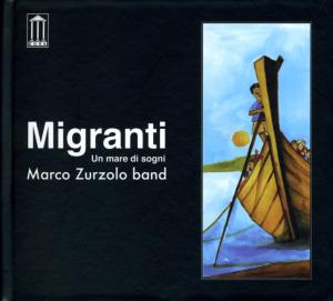 CD Shop - MARCO ZURZOLO MIGRANTI, UN MARE DI S...