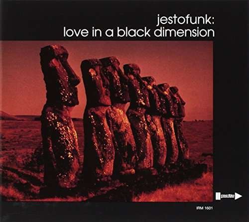 CD Shop - JESTOFUNK LOVE IN A BLACK DIMENSION
