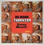 CD Shop - BIG MANA THORNTON SASSY MAMA!