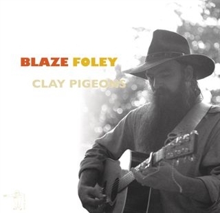 CD Shop - BLAZE FOLEY CLAY PIGEONS