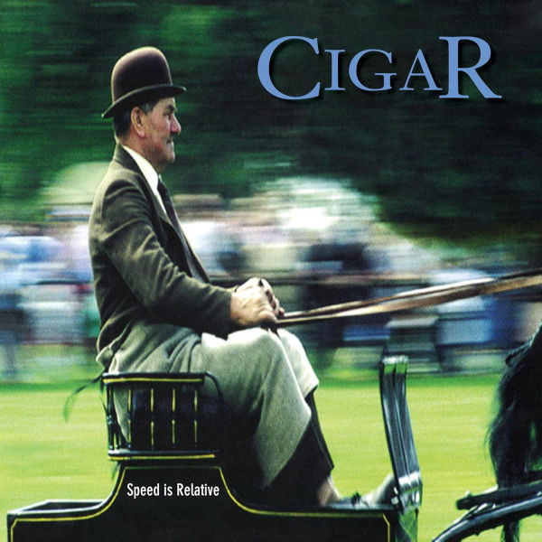 CD Shop - CIGAR SPEED IS RELATIVE