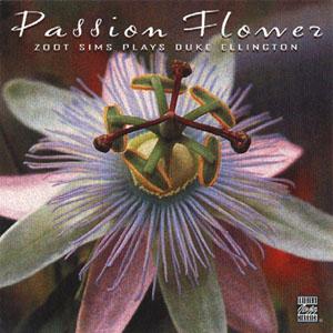 CD Shop - ZOOT SIMS PASSION FLOWER