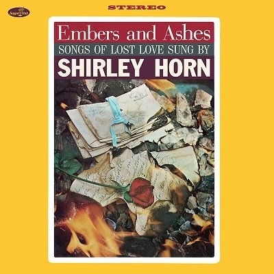CD Shop - SHIRLEY HORN EMBERS AND ASHES