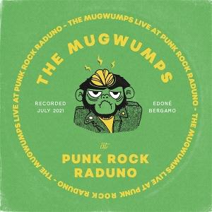 CD Shop - THE MUGWUMPS LIVE AT PUNK ROCK RADUNO