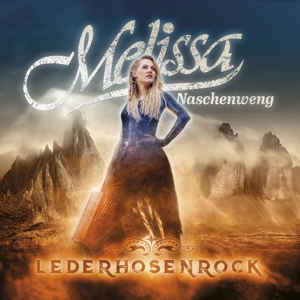 CD Shop - MELISSA NASCHENWENG LEDERHOSENROCK