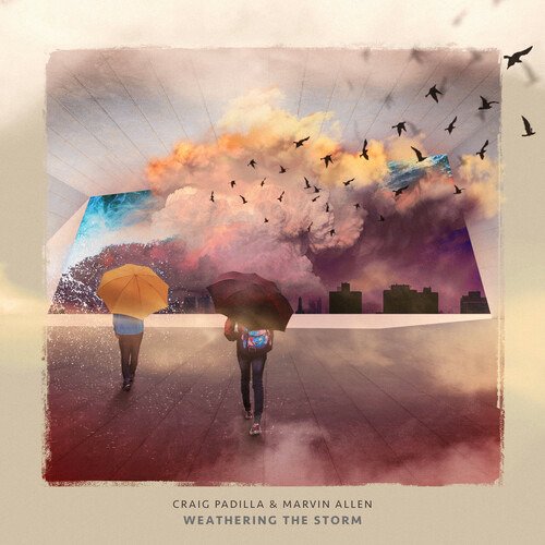 CD Shop - CRAIG & MARVIN ALLEN PADILLA WEATHERING THE STORM