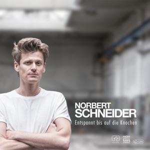 CD Shop - NORBERT SCHNEIDER ENTSPANNT BIS AUF DIE ...