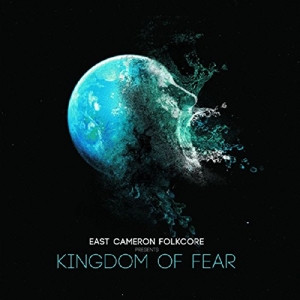 CD Shop - EAST CAMERON FOLKCORE KINGDOM OF FEAR