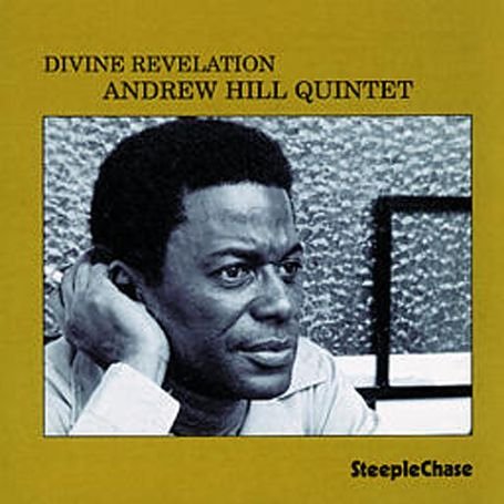 CD Shop - ANDREW HILL QUARTET DIVINE REVELATION