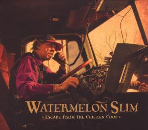 CD Shop - WATERMELON SLIM ESCAPE FROM THE CHICKE...