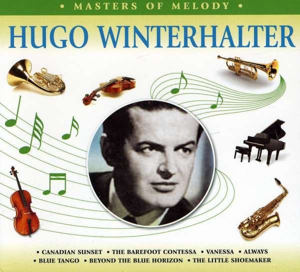 CD Shop - HUGO WINTERHALTER MASTERS OF MELODY