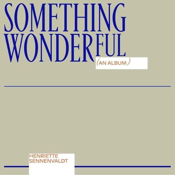 CD Shop - HENRIETTE SENNENVALDT SOMETHING WONDERFUL