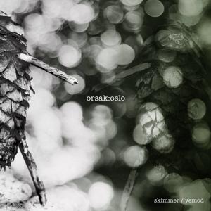 CD Shop - ORSAK: OLSO SKIMMER/VEMOD