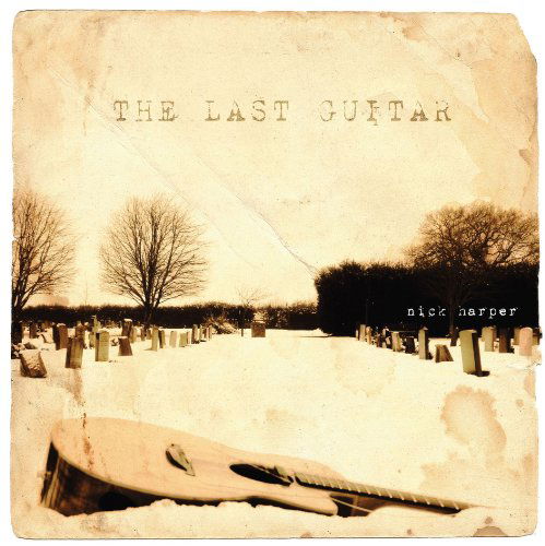 CD Shop - NICK HARPER LAST GUITAR