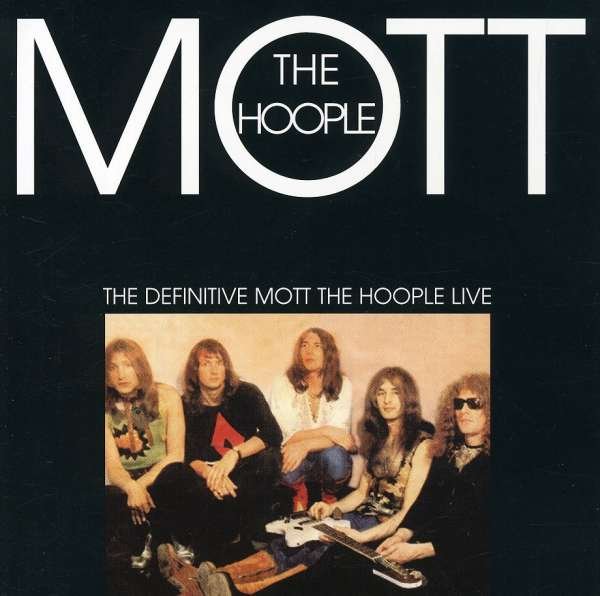 CD Shop - MOTT THE HOOPLE DEFINITIVE MOTT THE HO...