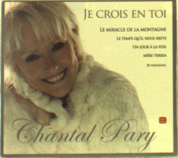 CD Shop - CHANTAL PARY JE CROIS EN TOI