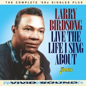 CD Shop - LARRY BIRDSONG LIVE THE LIFE I SING A...