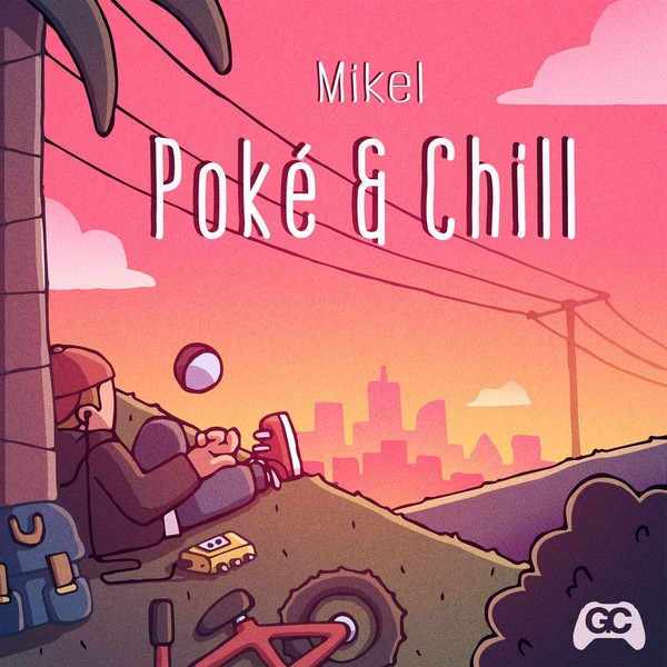 CD Shop - MIKEL POKE & CHILL