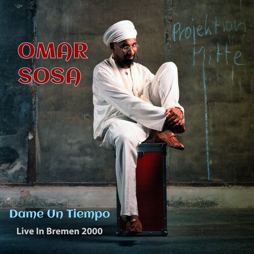 CD Shop - OMAR SOSA DAME UN TIEMPO