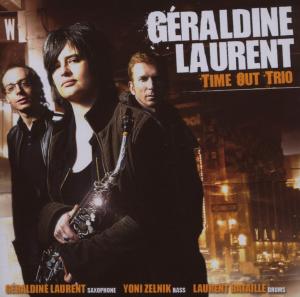 CD Shop - GERALDINE LAURENT TIME OUT TRIO