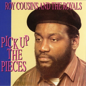 CD Shop - ROY -AND THE ROYALS- COUSINS PICK UP THE PIECES