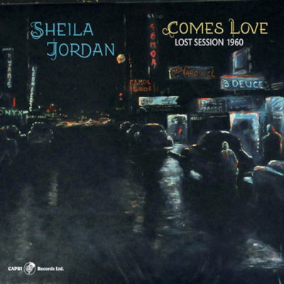 CD Shop - SHEILA JORDAN COMES LOVE: LOST SESSI...
