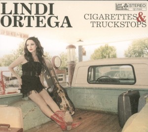 CD Shop - LINDI ORTEGA CIGARETTES & TRUCK...