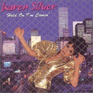 CD Shop - KAREN SILVER HOLD ON I\