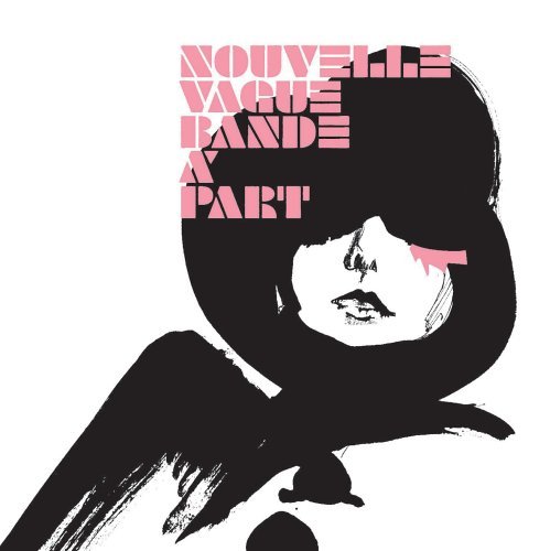 CD Shop - NOUVELLE VAGUE BANDE A PART