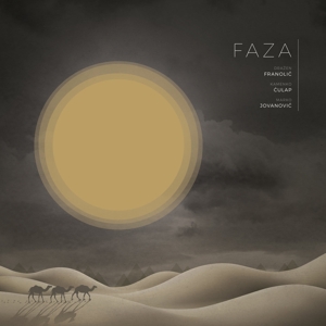CD Shop - FRANOLIC & CULAP & JOVANOVIC FAZA