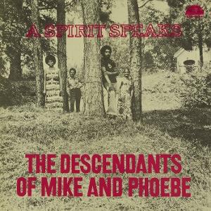 CD Shop - BILL LEE,THE DESCENDANTS OF MIKE AND PHOEBE A SPIRIT SPEAKS