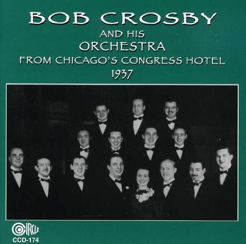 CD Shop - BOB & HIS ORCHESTRA CROSBY LIVE BROADCAST FROM CH...