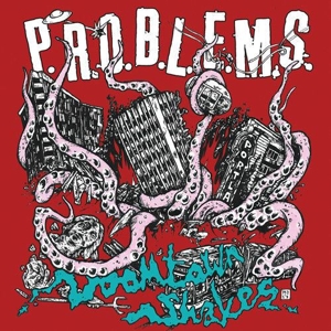 CD Shop - P.R.O.B.L.E.M.S. DOWNTOWN SHAKES