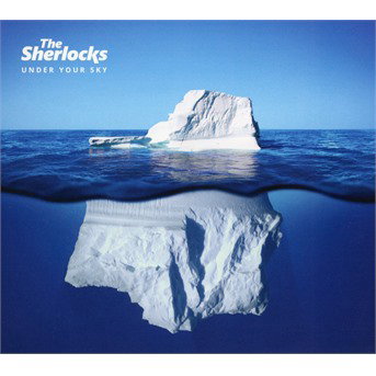 CD Shop - THE SHERLOCKS UNDER YOUR SKY