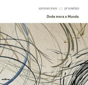 CD Shop - AFONSO & JP SIMOES PAIS ONDE MORA O MUNDO